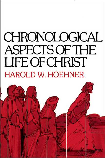 Chronological Aspects of the Life of Christ - Re-vived