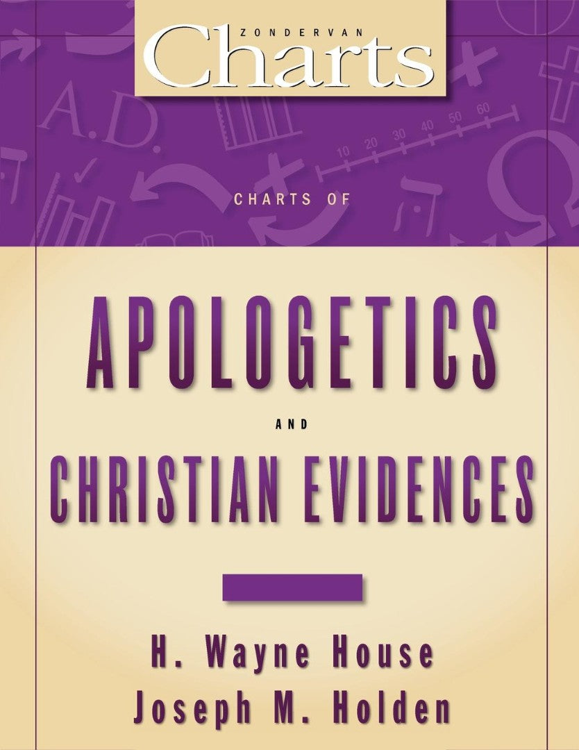 Charts Of Apologetics And Christian Evidences - Re-vived