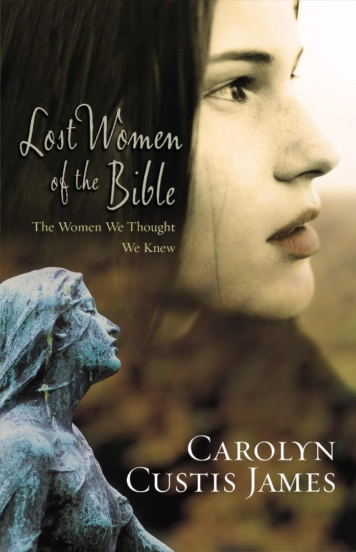 Lost Women Of The Bible - Re-vived