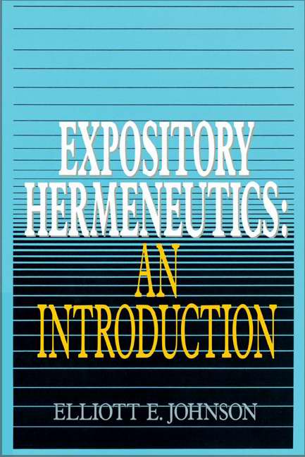 Expository Hermeneutics: An Introduction - Re-vived