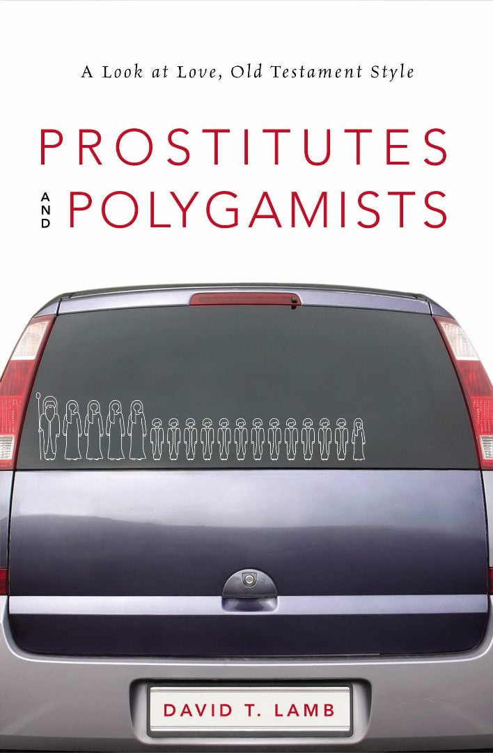 Prostitutes And Polygamists - Re-vived
