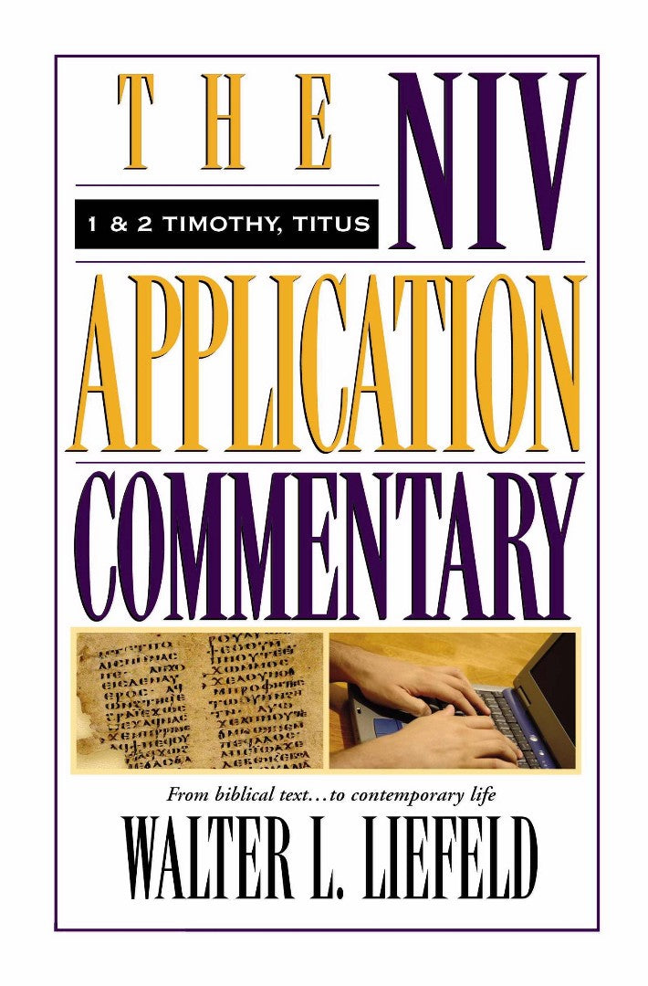 1 And 2 Timothy, Titus