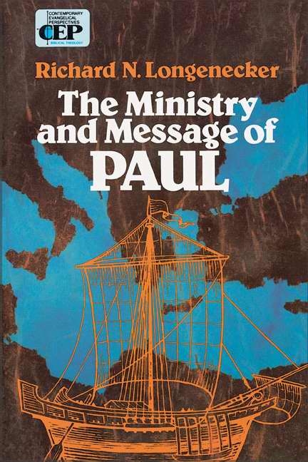 The Ministry and Message of Paul - Re-vived