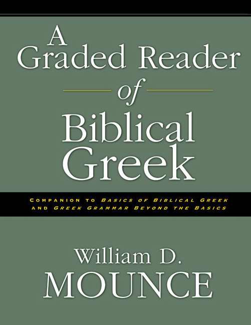 A Graded Reader Of Biblical Greek