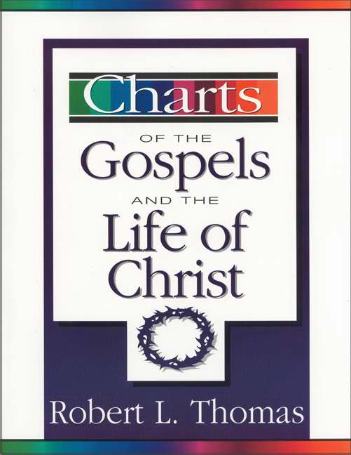 Charts Of The Gospels And The Life Of Christ - Re-vived