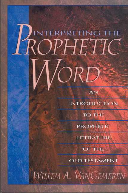 Interpreting The Prophetic Word - Re-vived