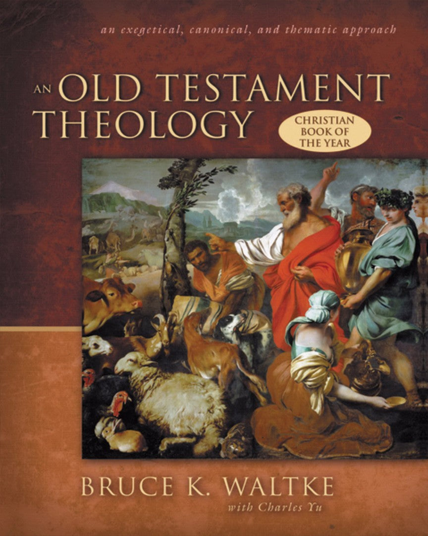 An Old Testament Theology - Re-vived