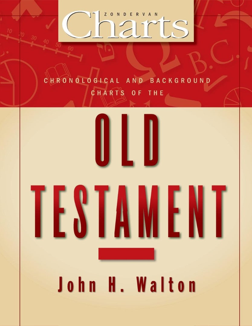 Chronological And Background Charts Of The Old Testament - Re-vived