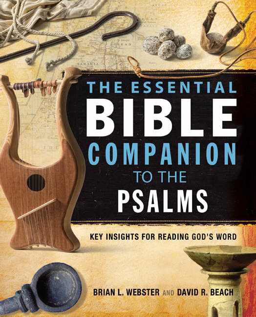 The Essential Bible Companion To The Psalms - Re-vived