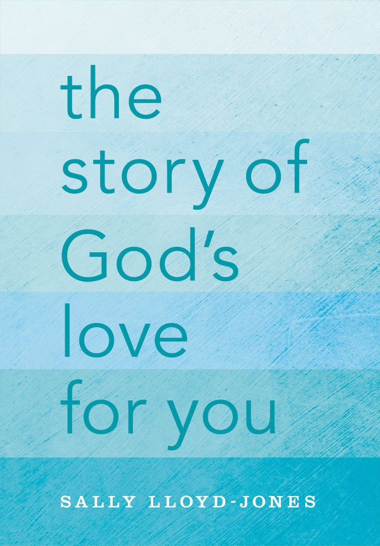 The Story Of God's Love For You