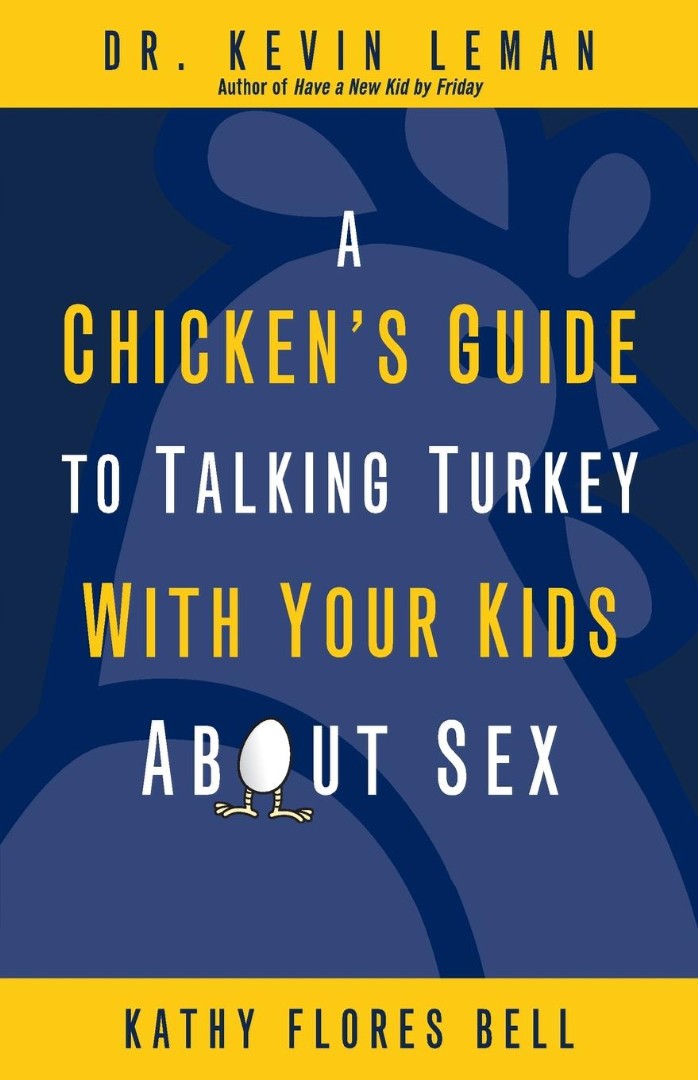 Chicken's Guide To Talking Turkey With Your Kids About Sex - Re-vived