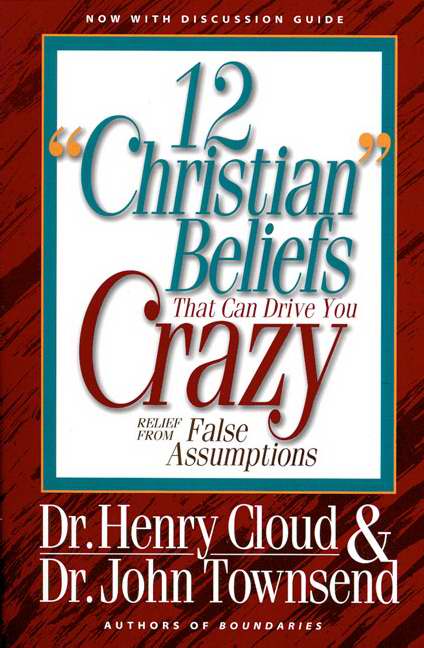 12 'Christian' Beliefs That Can Drive You Crazy