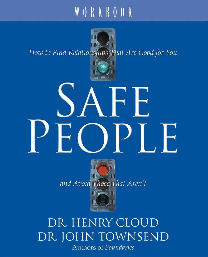 Safe People Workbook - Re-vived