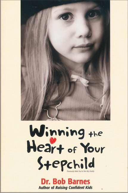 Winning The Heart Of Your Stepchild - Re-vived