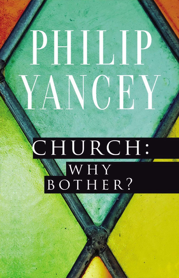 Church: Why Bother? - Re-vived
