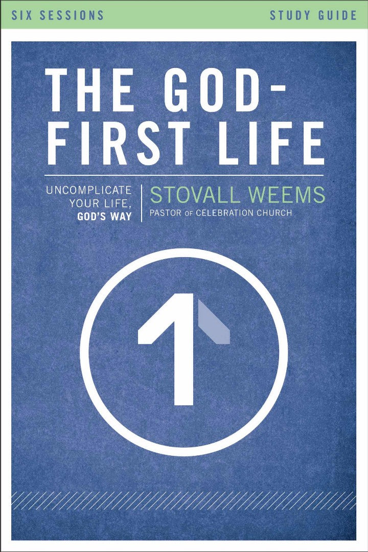 The God-First Life Study Guide - Re-vived
