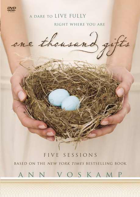 One Thousand Gifts: A Dvd Study - Re-vived