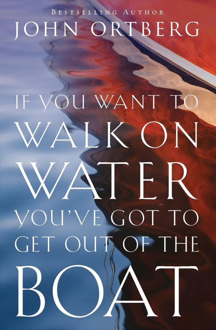 If You Want To Walk On Water