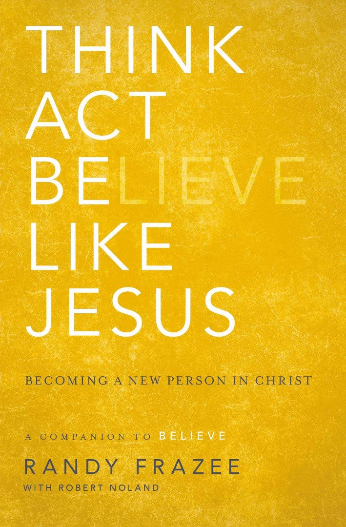 Think, Act, Be Like Jesus - Re-vived