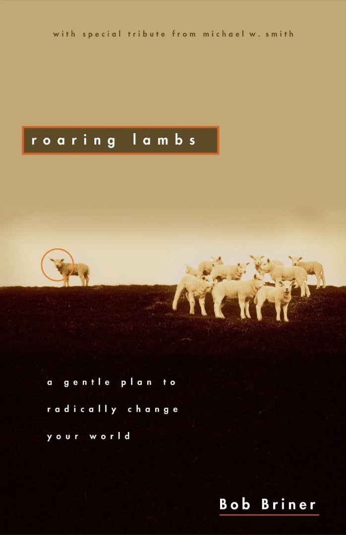 Roaring Lambs - Re-vived