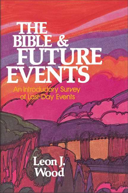 The Bible And Future Events - Re-vived