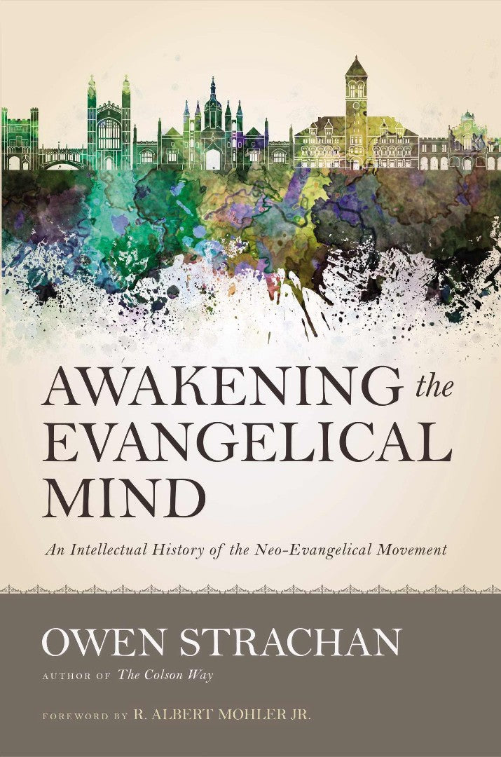 Awakening The Evangelical Mind
