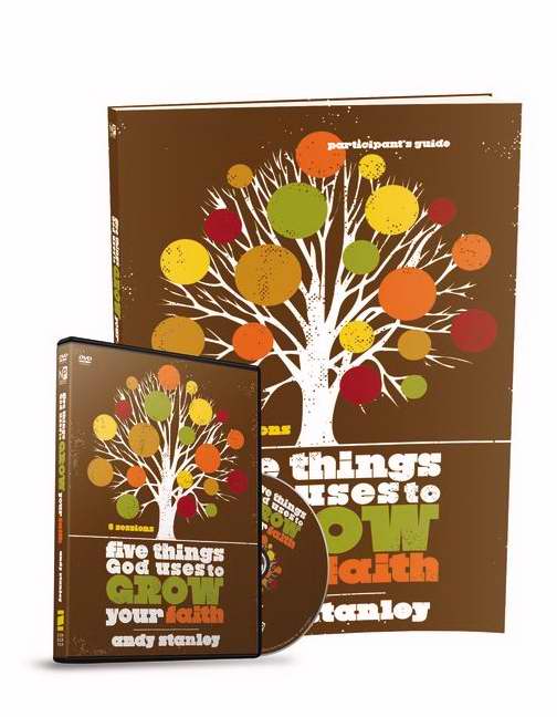 Five Things God Uses To Grow Your Faith Participant'S Guide