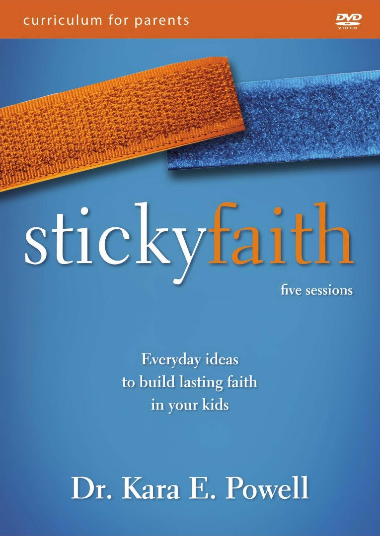 Sticky Faith Parent Curriculum - Re-vived