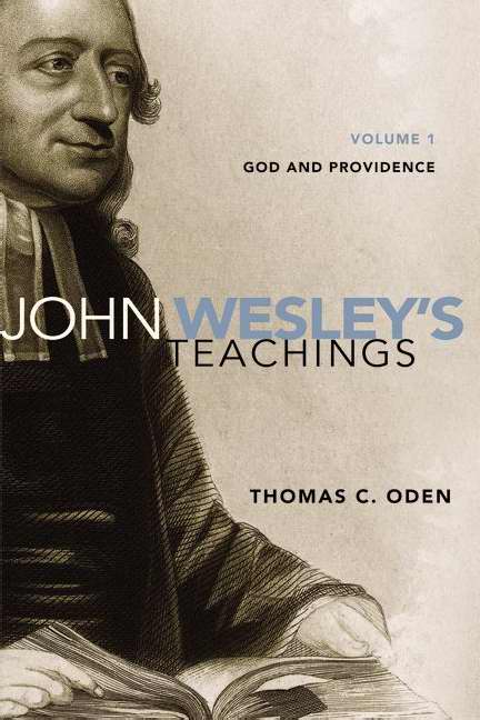 John Wesley's Teachings Volume 1 - Re-vived