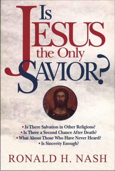 Is Jesus the Only Savior? - Re-vived