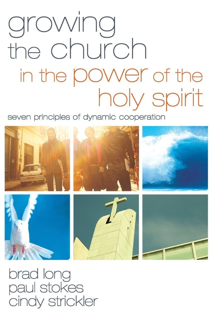 Growing The Church In The Power Of The Holy Spirit