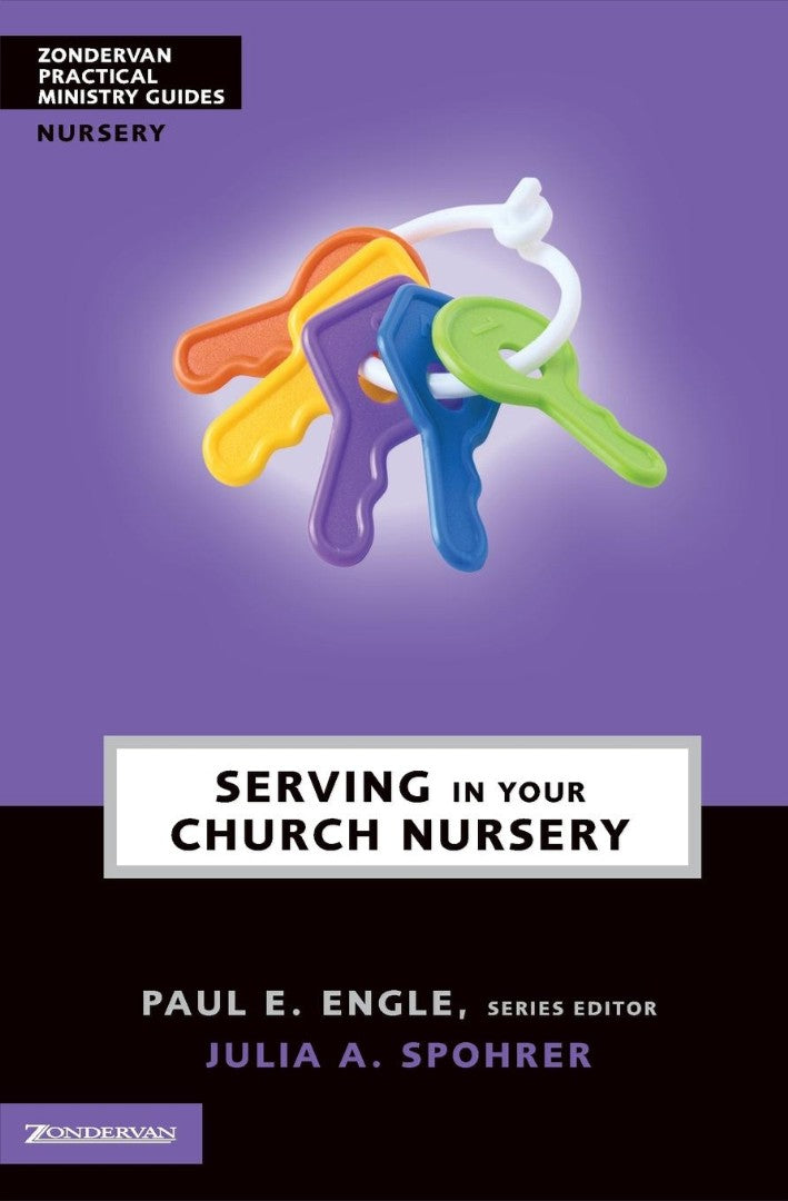 Serving In Your Church Nursery - Re-vived