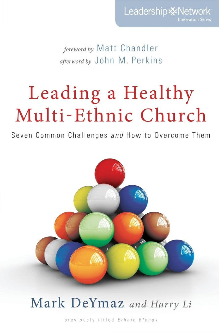Leading A Healthy Multi-Ethnic Church