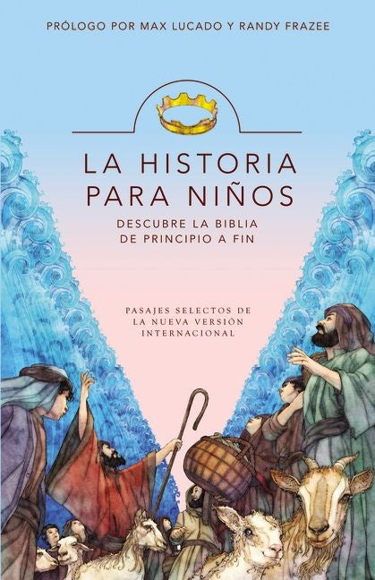 La Historia Para Ninos (The Story for Kids)