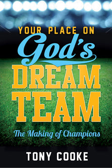 Your Place On God's Dream Team - Re-vived