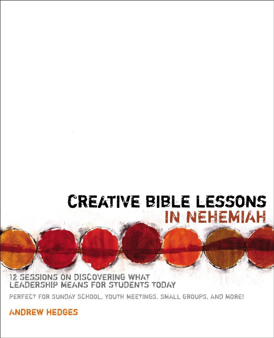 Creative Bible Lessons In Nehemiah - Re-vived