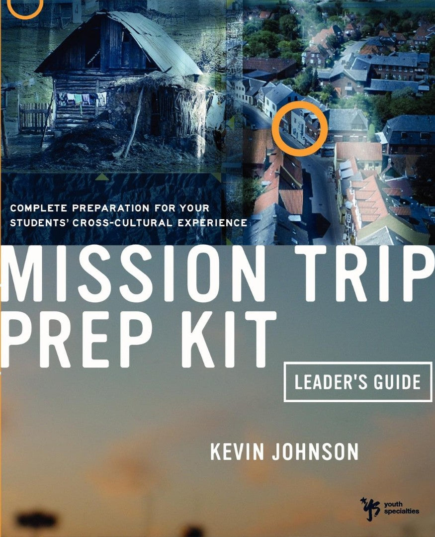 Mission Trip Prep Kit Leader's Guide - Re-vived
