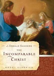 The Incomparable Christ - Re-vived