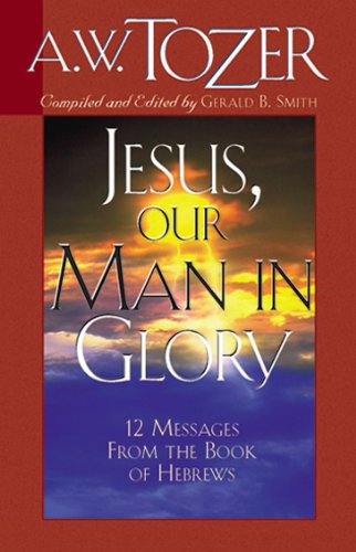 Jesus, Our Man In Glory - Re-vived