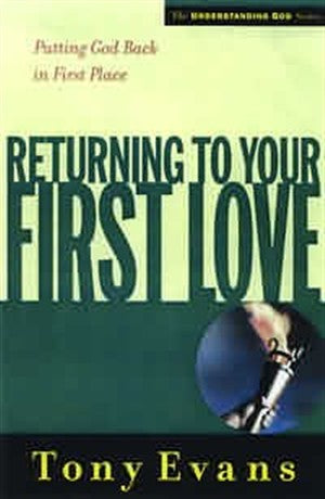 Returning To Your First Love - Re-vived