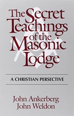 The Secret Teachings Of The Masonic Lodge - Re-vived