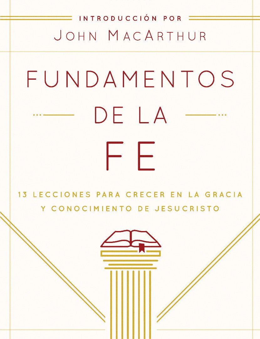 Fundamentos De La Fe - Estudiantil (Foundations of Faith)