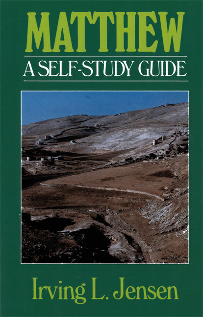 Matthew- Jensen Bible Self Study Guide