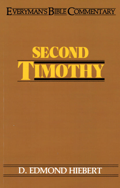 Second Timothy- Everyman'S Bible Commentary - Re-vived
