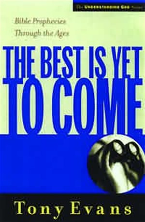 The Best Is Yet To Come