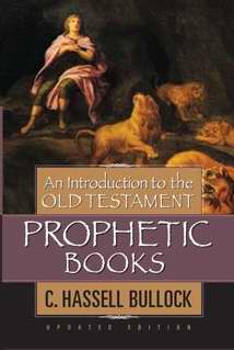 An Introduction to the Old Testament Prophetic Books - Re-vived