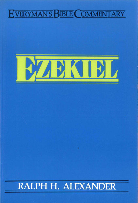 Ezekiel- Everyman'S Bible Commentary