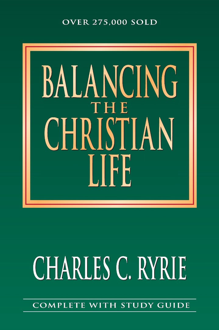 Balancing The Christian Life