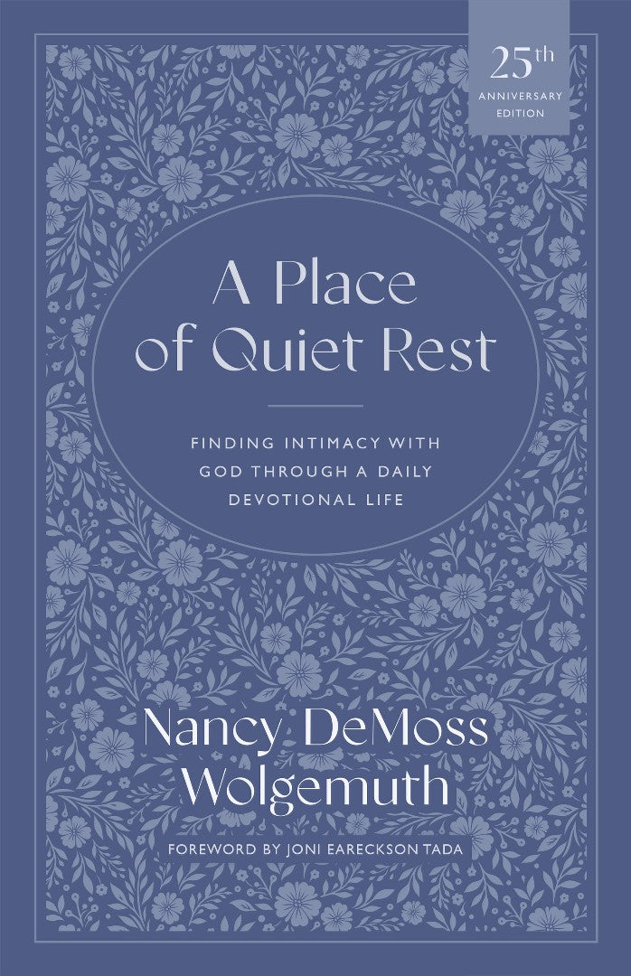 A Place of Quiet Rest