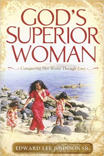 God's Superior Woman